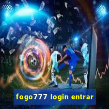 fogo777 login entrar